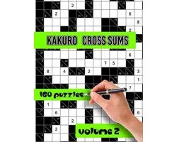 Kakuro Cross Sums Puzzles Books- Kakuro Cross Sums Puzzles