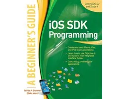 Ios Sdk Programming a Beginners Guide