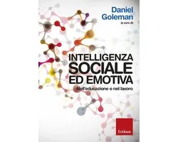 Intelligenza sociale ed emotiva
