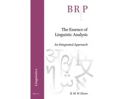 Brill Research Perspectives in Linguistics-The Essence of Linguistic Analysis