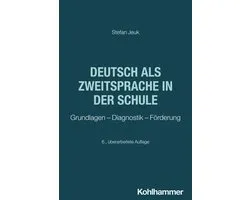 Deutsch als Zweitsprache in der Schule