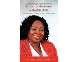 School of Mentoring and Leadership III