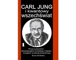 Carl Jung i kwantowy wszechświat