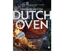 Das große Buch vom Dutch Oven