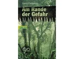 Am Rande Der Gefahr