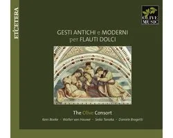 Olive Consort - Gesti Antichi E Moderni Per Flauti Dolci (CD)