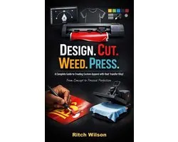 Design. Cut. Weed. Press.