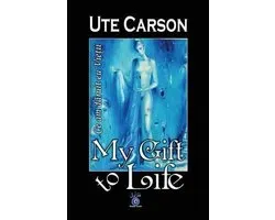 My Gift to Life - Ce Am Daruit Eu Vietii