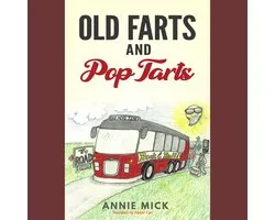 Old Farts and Pop Tarts