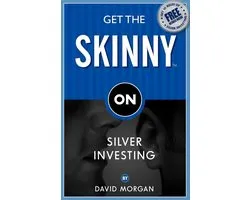 Get the Skinny on Silver Investing