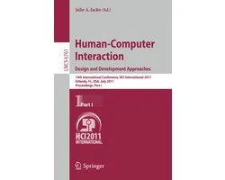 Human-Computer Interaction: Design and Development Approaches