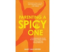 Parenting a Spicy One