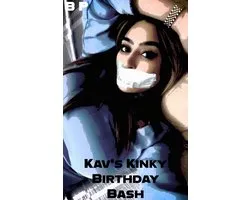 Kav's Kinky Birthday Bash