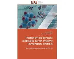 Traitement de données médicales par un système immunitaire artificiel