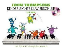 John Thompson's Easiest Piano Course 3