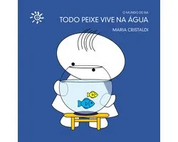 O mundo de Isa - Todo peixe vive na água