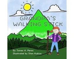 Grandpa's Walking Stick
