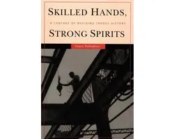 Skilled Hands, Strong Spirits