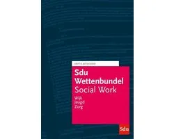 Educatieve wettenverzameling  -  Sdu Wettenbundel Social Work 2019-2020