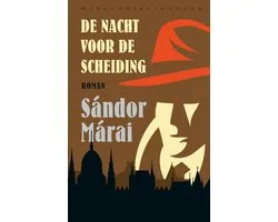 Wereldbibliotheekklassiekers 5 - De nacht voor de scheiding
