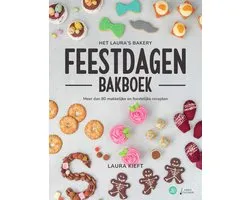 Het Laura's Bakery Feestdagen Bakboek