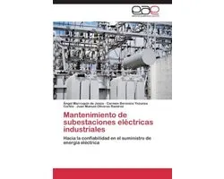 Mantenimiento de Subestaciones Electricas Industriales