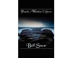Pearls of Wisdom from the Storm