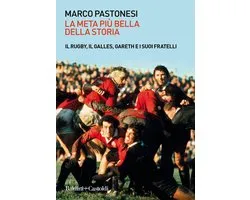 La meta più bella della storia