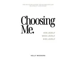 Choosing me
