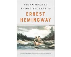 The Complete Short Stories Of Ernest Hemingway