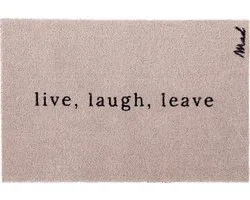 Mad About Mats - Axel - deurmat - live, laugh, leave - schoonloop/scraper - wasbaar - 50x75cm