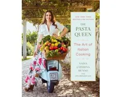 The Pasta Queen: The Art of Italian Cooking