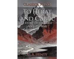 To Herat and Cabul