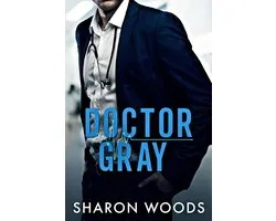 The Chicago Doctors 3 - Doctor Gray