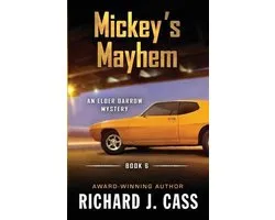 Elder Darrow Mystery- Mickey's Mayhem
