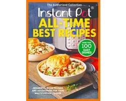 Instant Pot All-Time Best Recipes
