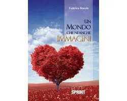 Un mondo che neanche immagini