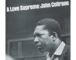 John Coltrane - A Love Supreme (LP)