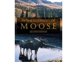 In the Company of Moose