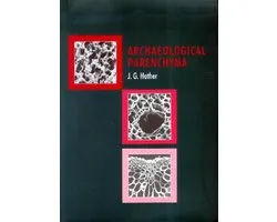UCL Institute of Archaeology Publications- Archaeological Parenchyma