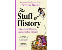 The Stuff of History