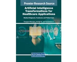 Artificial Intelligence Transformations for Healthcare Applications