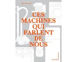 Ces machines qui parlent de nous
