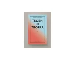 Tegen de trojka