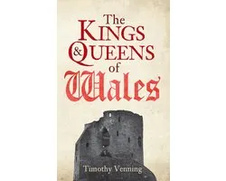 Kings & Queens Of Wales