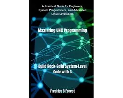 Mastering UNIX Programming