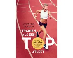 Trainen als een topatleet