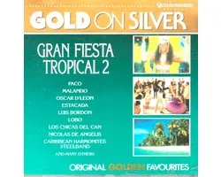 Gold on Silver - Gran Fiesta Tropical 2 (CD)
