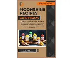 Moonshine Recipes Guidebook