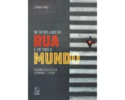 No outro lado da rua e em todo o mundo - eBook